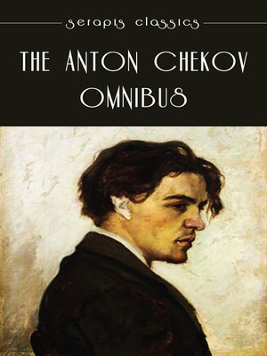cover image of The Anton Chekov Omnibus